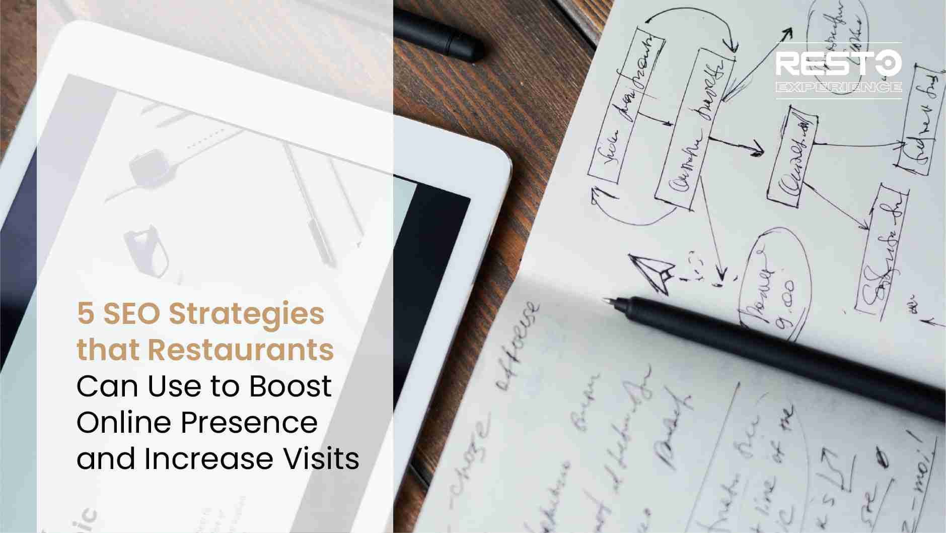 5 SEO Strategies that Restaurants Can Use to Boost Online Presence and Increase Visits